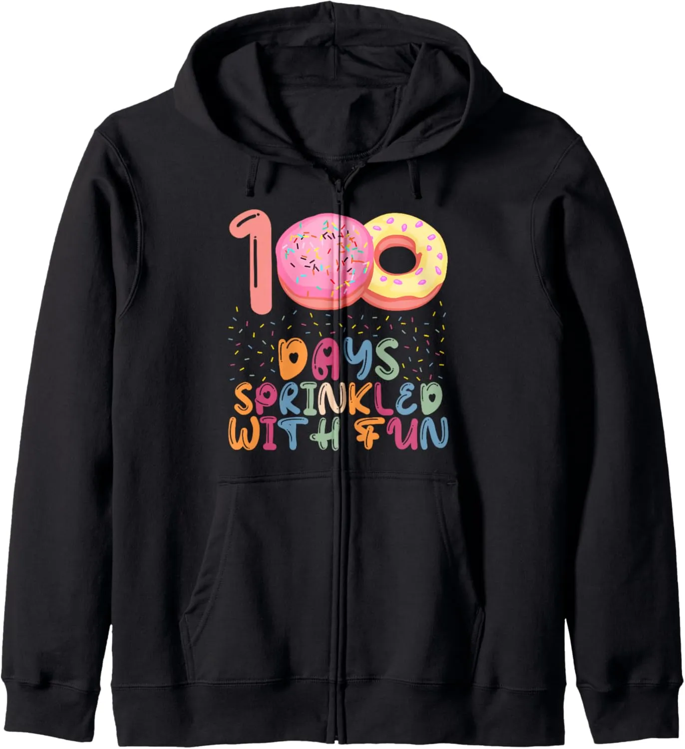 100 Days Sprinkled With Fun Colorful Counting sweetmeat swee Zip Hoodie