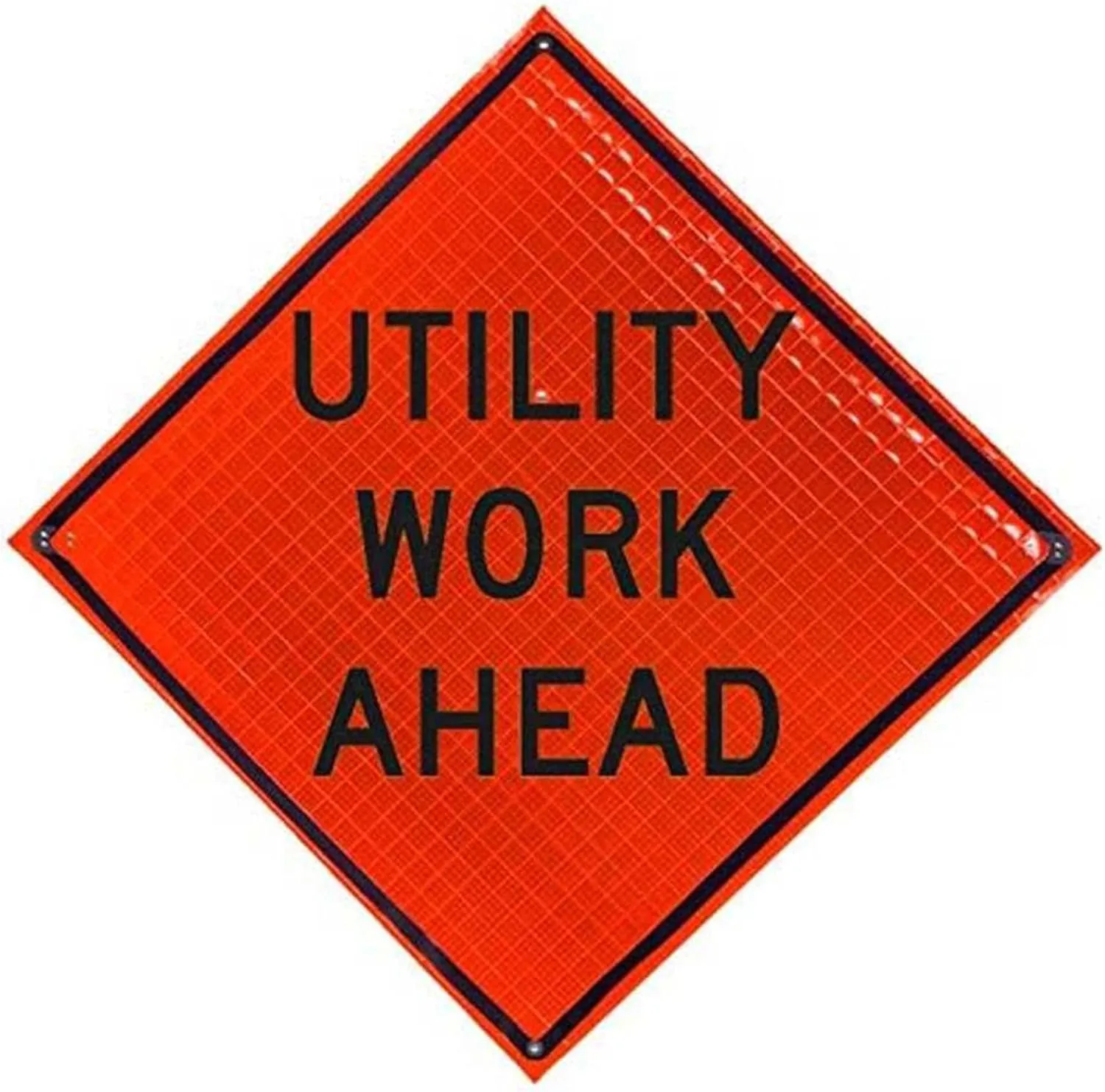 36" Reflective Super Bright Fluorescent Orange Roll-Up Warning Sign. Legend: UTILITY WORK AHEAD