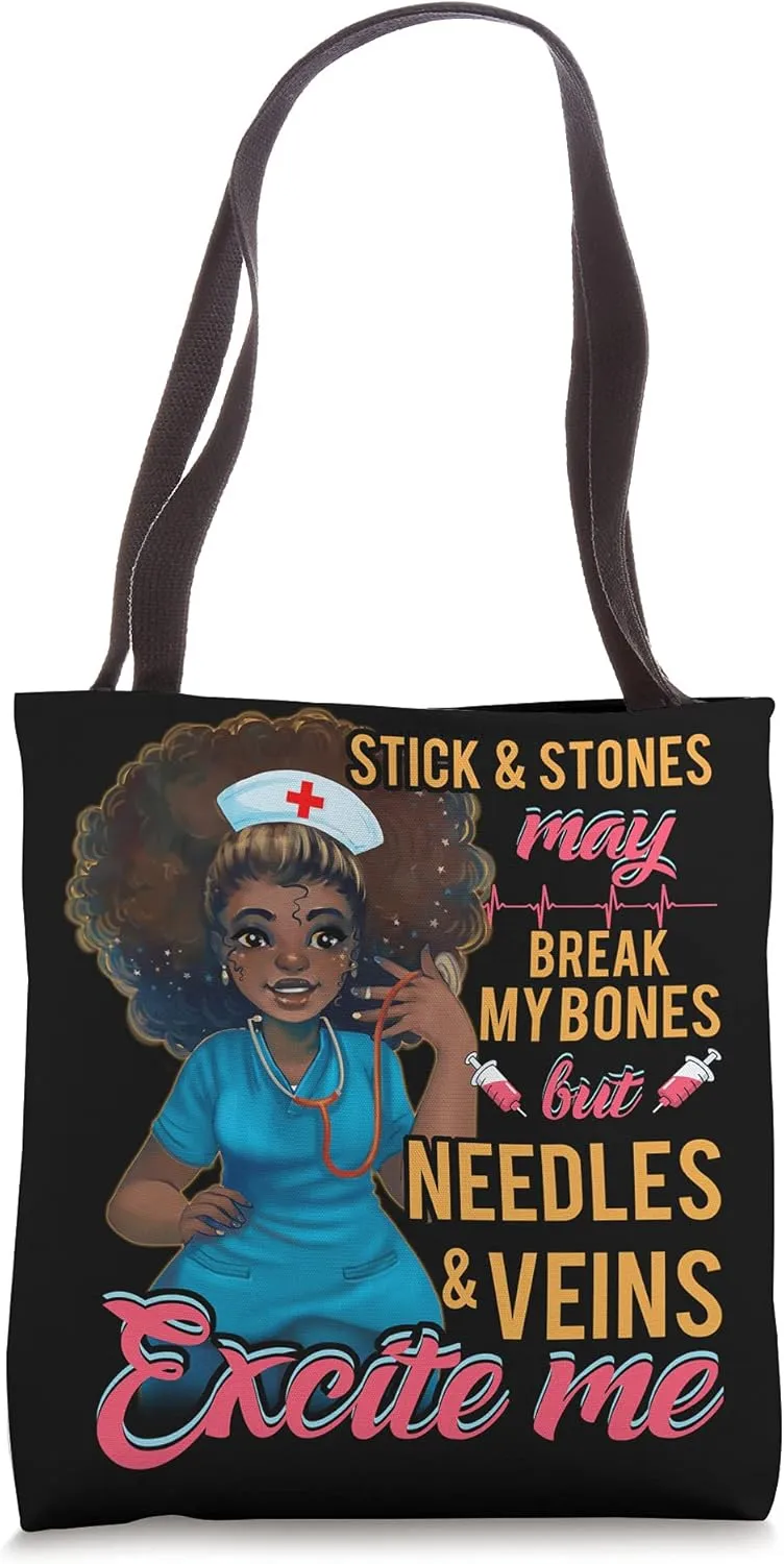 African American Black Nurse Funny Needles & Veins Excite Me Tote Bag