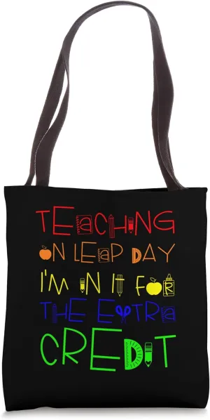 Colorful Leap Day Teaching Feb February 29th Educator Tote Bag