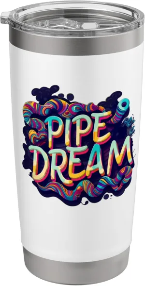 Cool colorful Pipe Dream Speech Costume Stainless Steel Insulated Tumbler
