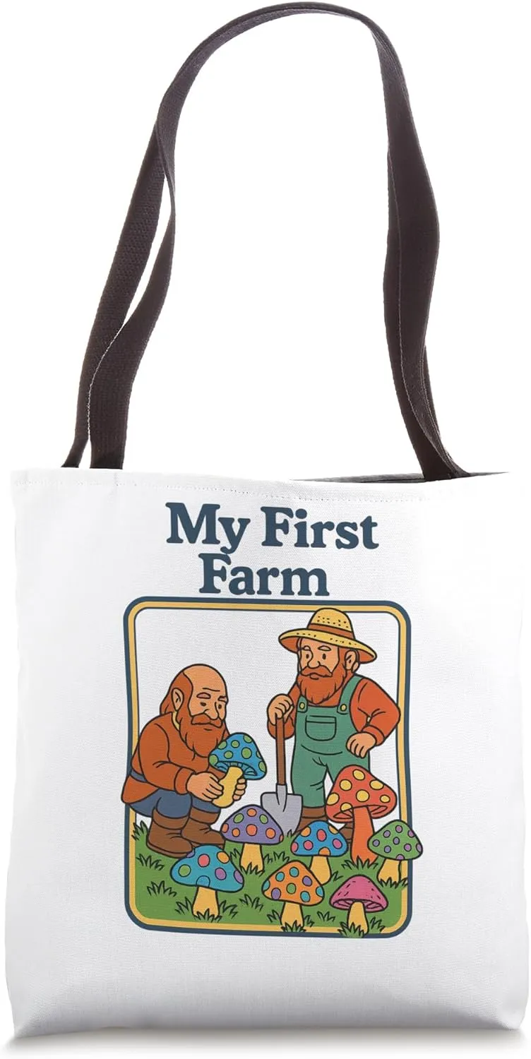 My First Mushroom Farm |Funny Psychedelic Homesteader Design Tote Bag