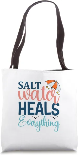 Salt water heals everything Tote Bag