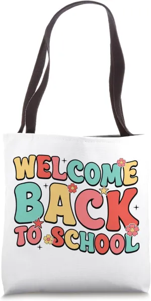Welcome 1st Day of School Teacher Faculty Principal Groovy Tote Bag